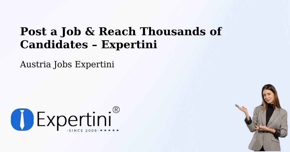 Post a Job in Stans – Hire the Right Talent - Stans, Austria Jobs Expertini